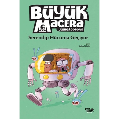 Büyük Macera- Serendip Hücuma Geçiyor