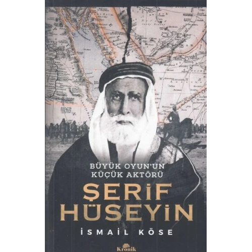 Büyük Oyunun Küçük Aktörü -Şerif Hüseyin