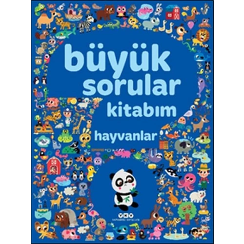 Büyük Sorular Kitabım - Hayvanlar