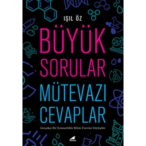 Büyük Sorular Mütevazı Cevaplar