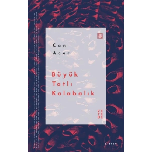 Büyük Tatlı Kalabalık