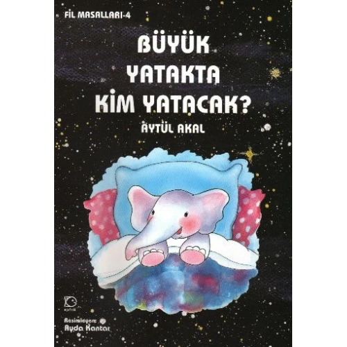 Büyük Yatakta Kim Yatacak / Fil Masalları 4