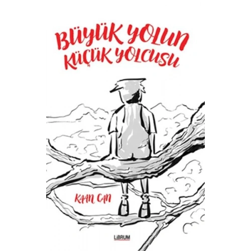 Büyük Yolun Küçük Yolcusu