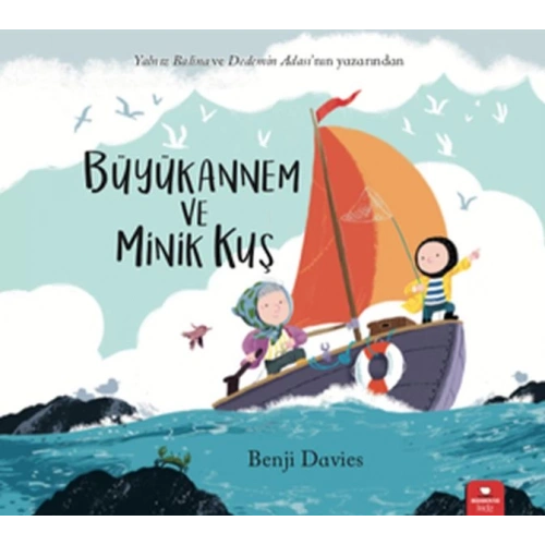 Büyükannem ve Minik Kuş