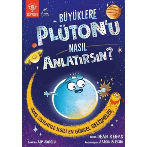 Büyüklere Plüton’u Nasıl Anlatırsın?