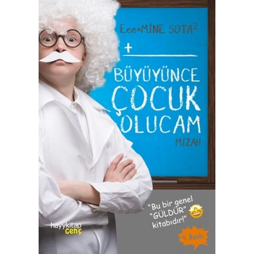 Büyüyünce Çocuk Olucam