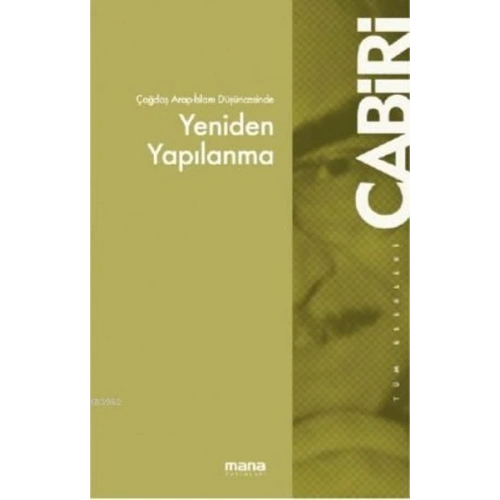 Çağdaş Arap Düşüncesinde Yeniden Yapılanma