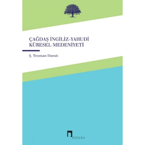 Çağdaş İngiliz-Yahudi Küresel Medeniyeti