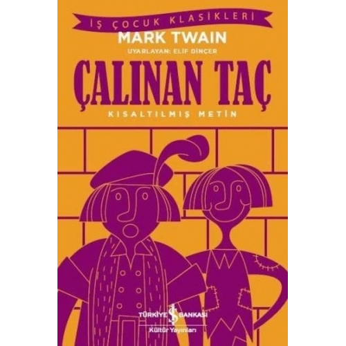 Çalınan Taç - Kısaltılmış Metin