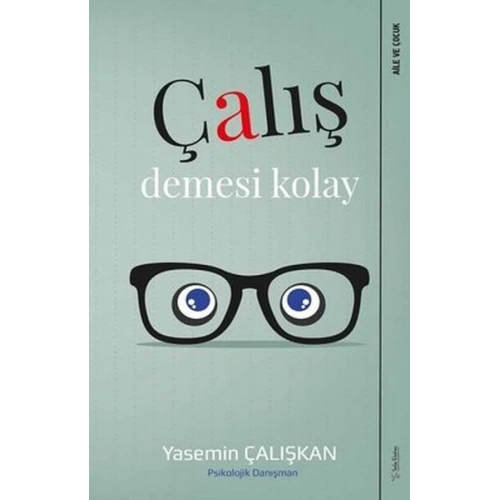 Çalış Demesi Kolay