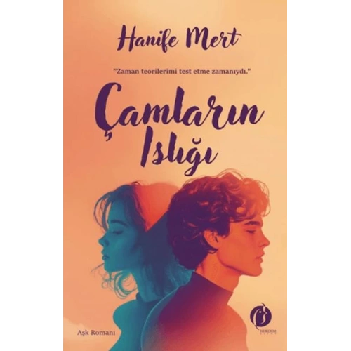 Çamların Islığı