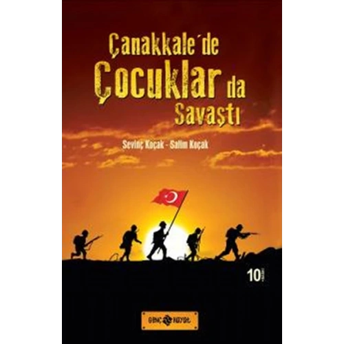 Çanakkalede Çocuklar da Savaştı