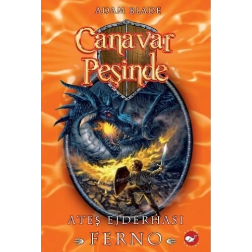 Canavar Peşinde 01 - Ateş Ejderhası Ferno