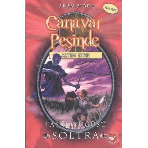Canavar Peşinde 09 - Taş Büyücüsü Soltra