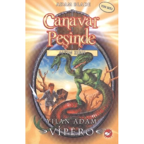 Canavar Peşinde 10 - Yılan Adam Vipero