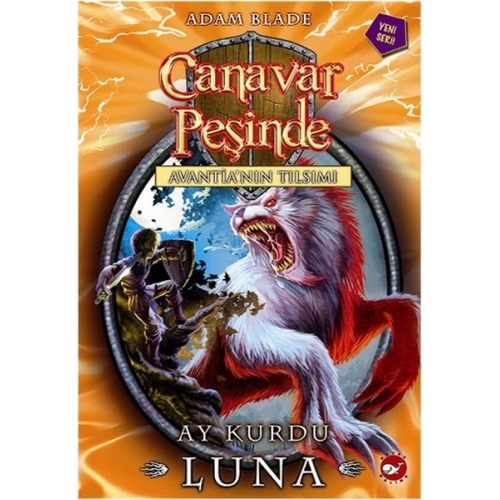 Canavar Peşinde 22 - Ay Kurdu Luna