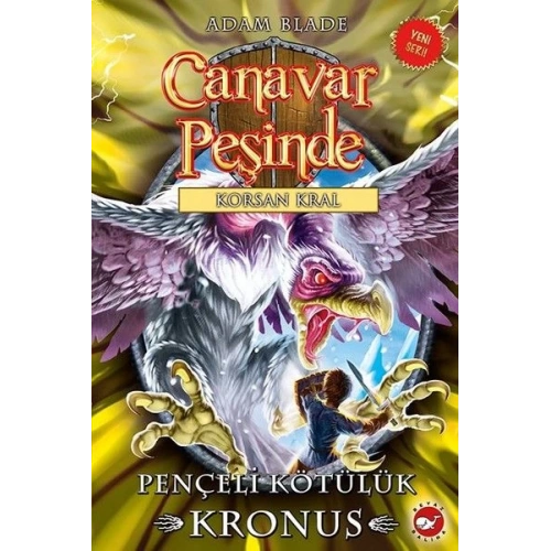Canavar Peşinde 47 - Pençeli Kötülük Kronus