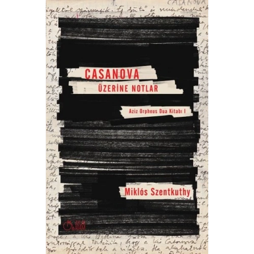 Casanova Üzerine Notlar
