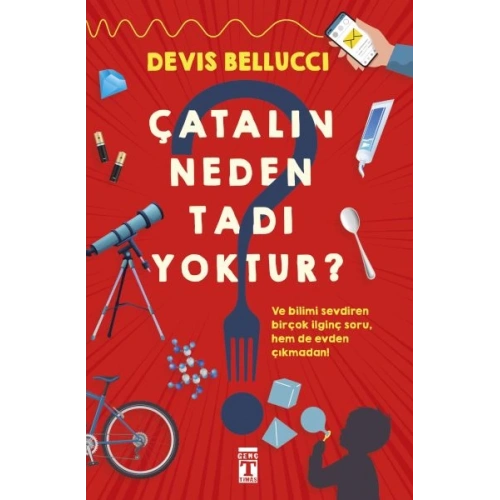 Çatalın Neden Tadı Yoktur?