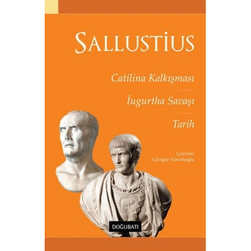 Catilina Kalkışması Ugurtha Savaşı Tarih