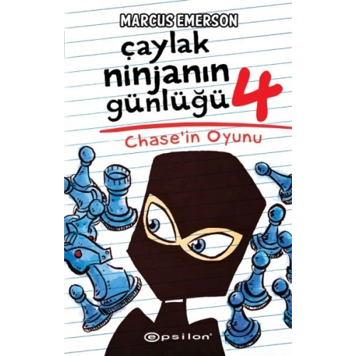 Çaylak Ninjanın Günlüğü IV-Chase’ın Oyunu