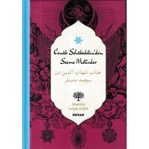 Cenab Şahabeddinden Seçme Metinler (Osmanlıca-Türkçe) (Ciltli)