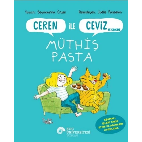 Ceren İle Ceviz Ve Cimcime – Müthiş Pasta