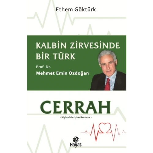 Cerrah Kalbin Zirvesinde Bir Türk: