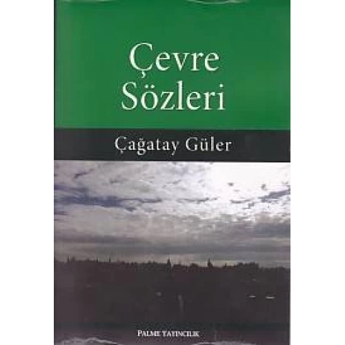 Çevre Sözleri