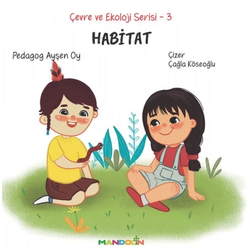 Çevre ve Ekoloji Serisi 3 - Habitat