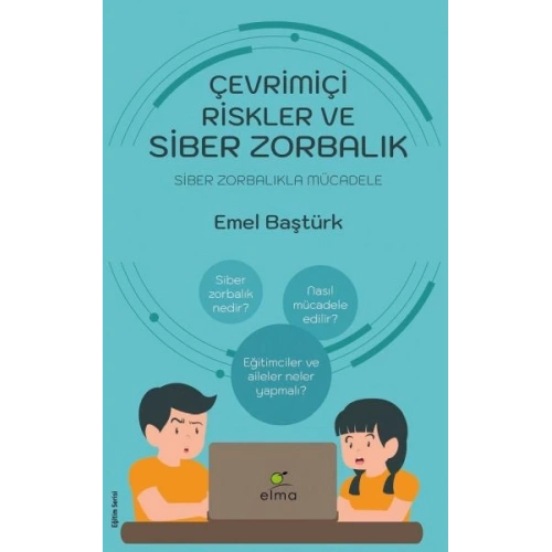 Çevrimiçi Riskler ve Siber Zorbalık - Siber Zorbalıkla Mücadele