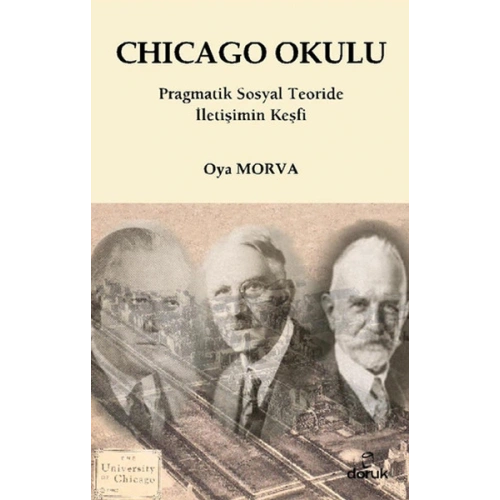 Chicago Okulu  Pragmatik Sosyal Teoride İletişim Keşfi