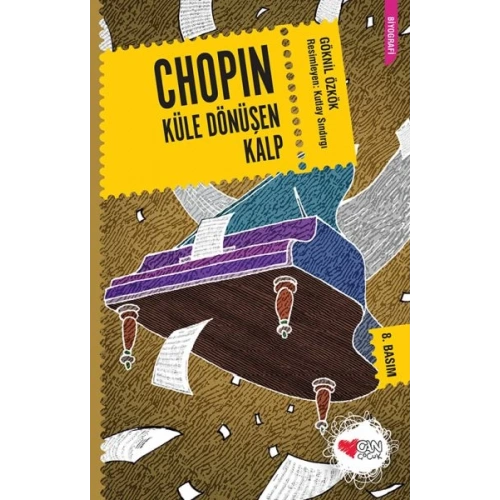 Chopin - Küle Dönüşen Kalp