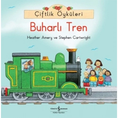Çiftlik Öyküleri - Buharlı Tren