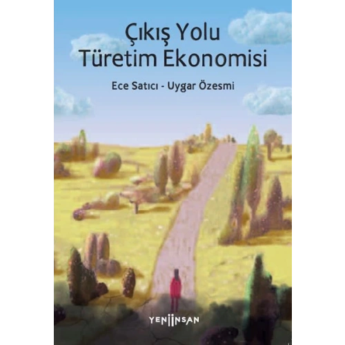 Çıkış Yolu Türetim Ekonomisi