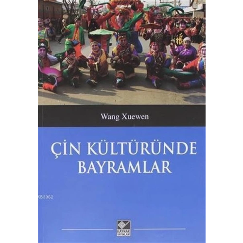 Çin Kültüründe Bayramlar