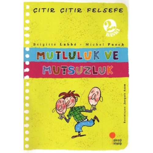 Çıtır Çıtır Felsefe 12 - Mutluluk ve Mutsuzluk