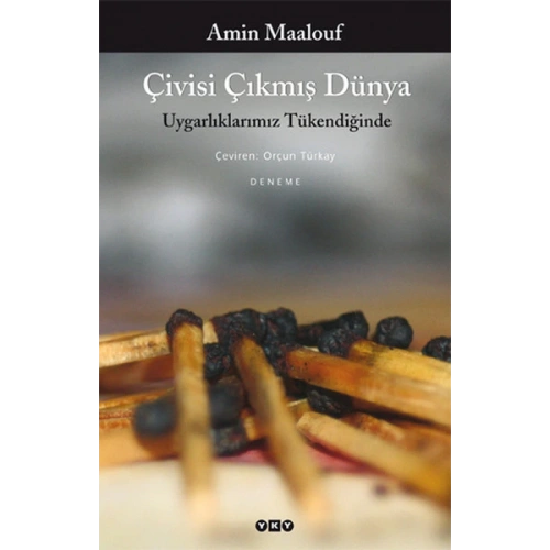 Çivisi Çıkmış Dünya