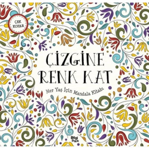 Çizgine Renk Kat - Her Yaş İçin Mandala
