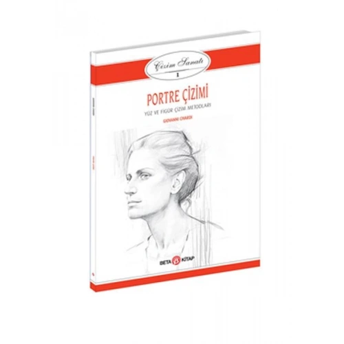 Çizim Sanatı Serisi 1 -  Portre Çizimi