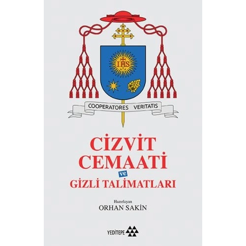 Cizvit Cemaati ve Gizli Talimatları