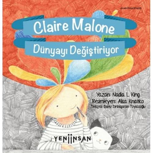 Claire Malone Dünyayı Değiştiriyor