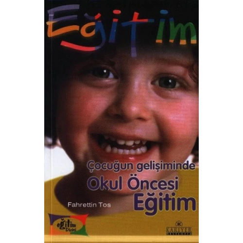 Çocuğun Gelişiminde Okul Öncesi Eğitim