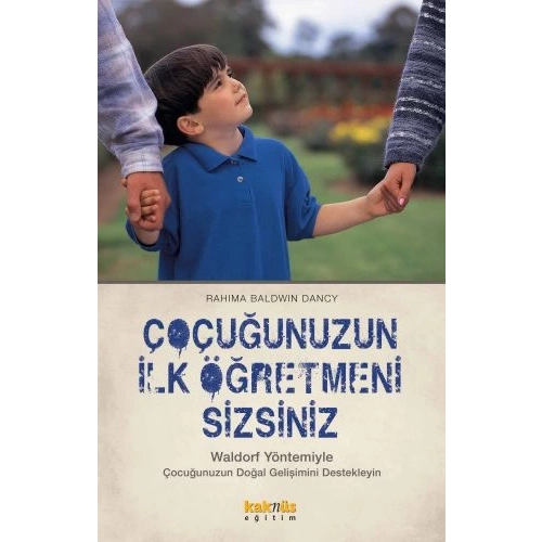 Çocuğunuzun  İlk Öğretmeni Sizsiniz
