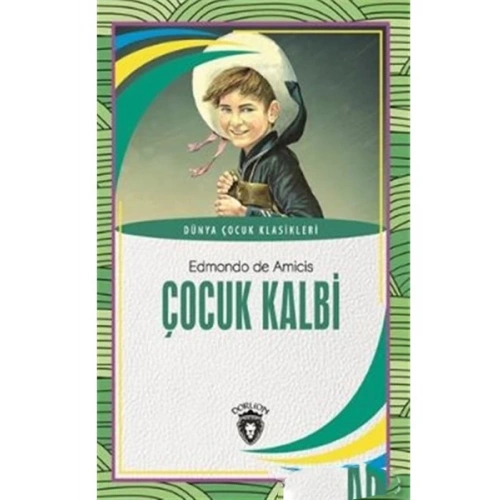 Çocuk Kalbi Dünya Çocuk Klasikleri (7-12 Yaş)