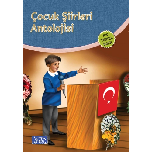 Çocuk Şiirleri Antolojisi (100 Temel Eser İlköğretim)