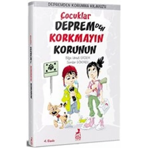 Çocuklar Depremden Korkmayın Korunun - Depremden Korunma Kılavuzu