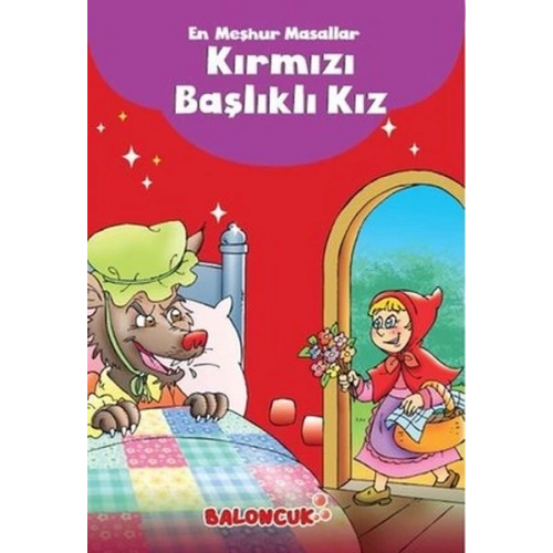 Çocuklar için En Meşhur Masallar - Kırmızı Başlıklı Kız Hayal ve Odak Geliştirici Masallar