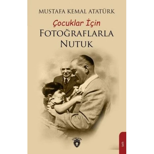 Çocuklar İçin Fotoğraflarla Nutuk