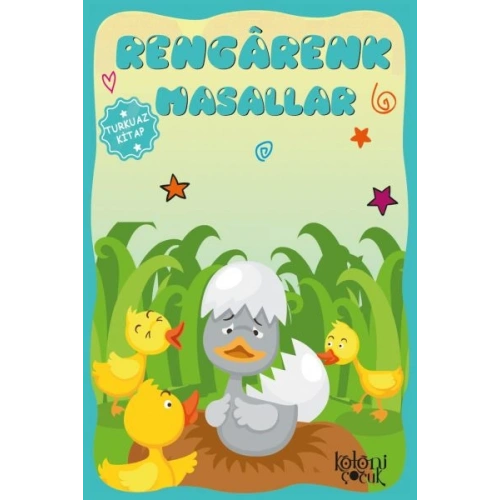 Çocuklar için Hayal ve Odak Geliştirici Rengarenk Masallar Turkuaz Kitap